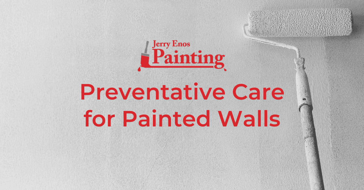 preventative care for walls